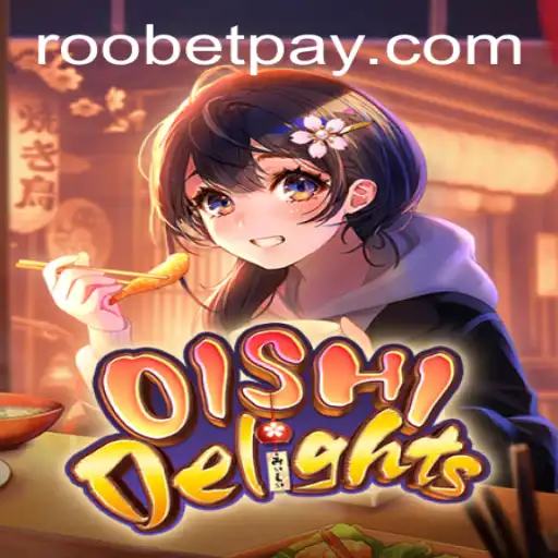 Discover the Exciting World of OishiDelights: A Comprehensive Guide to Roobet's Latest Game